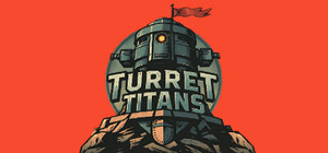 Turret Titans banner