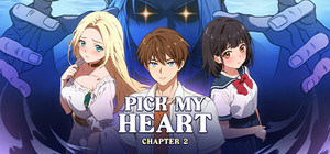 Pick My Heart Chapter 2 banner