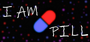 I AM PILL banner