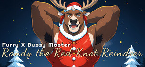 Furry X Bussy Master: Randy the Red Knot Reindeer banner