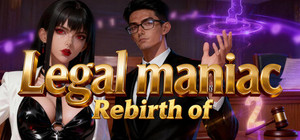 Rebirth of Legal maniac 2 banner