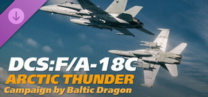 DCS: F/A-18C Arctic Thunder Campaign by Baltic Dragon banner