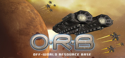 O.R.B Off-World Resource Base