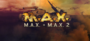 M.A.X. + M.A.X. 2 banner