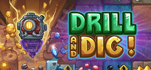 Drill and Dig! banner