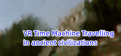 VR Time Machine Travelling in ancient civilizations: Mayan Kingdom, Inca Empire, Indians, and Aztecs before conquest A.D.1000
