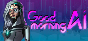 Good Morning, A.I. banner