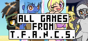 All Games from T.F.A.N.C.S. banner