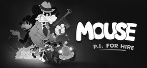 MOUSE: P.I. For Hire banner