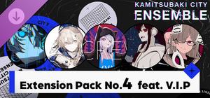 KAMITSUBAKI CITY ENSEMBLE - Extension Pack No.4 feat. V.I.P banner