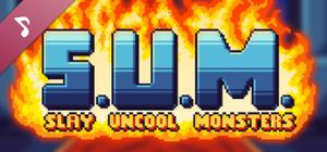 S.U.M. - Slay Uncool Monsters Soundtrack banner