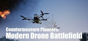 Countermeasure Pioneers: Modern Drone Battlefield banner