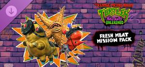 Teenage Mutant Ninja Turtles: Mutants Unleashed - Fresh Meat Mission Pack banner