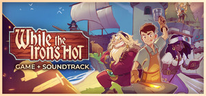 While the Iron's Hot Soundtrack Bundle banner