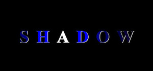 SHADOW banner