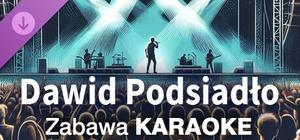 Zabawa Karaoke - Dawid Podsiadło banner