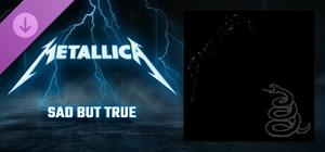 Beat Saber - Metallica - "Sad But True" banner