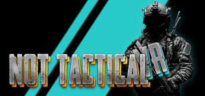 NOT TACTICAL VR banner