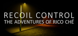 Recoil Control: The Adventures of Rico Ché banner