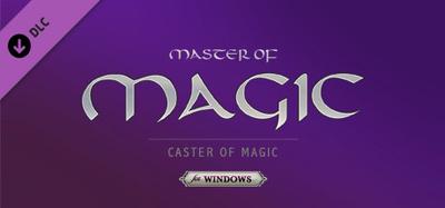 Master of Magic: Caster of Magic