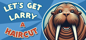 Let's Get Larry a Haircut banner