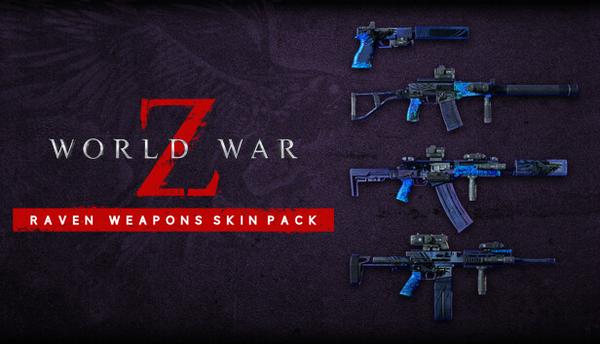 World War Z - Raven Weapons Skin Pack