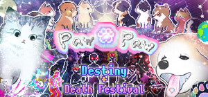 Paw Paw Destiny + Death Festival banner