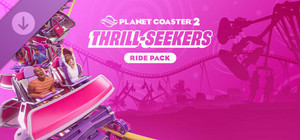 Planet Coaster 2: Thrill-Seekers Ride Pack banner