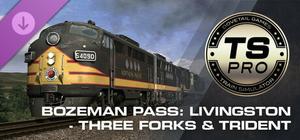 Train Simulator: Bozeman Pass: Livingston - Three Forks & Trident banner