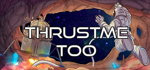 Thrustme Too banner