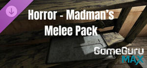 GameGuru MAX Horror Asset Pack - Madman's Melee Weapons banner