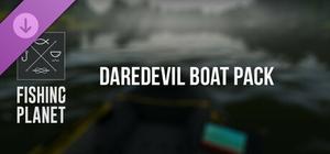 Fishing Planet: Daredevil Boat Pack banner