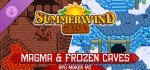 RPG Maker MZ - Summerwind Saga - Magma & Frozen Caves banner