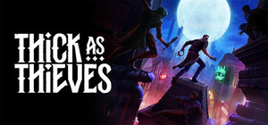 Thick As Thieves banner