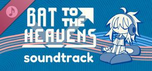Bat to the Heavens Soundtrack banner