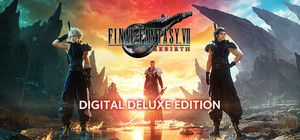 FINAL FANTASY VII REBIRTH Digital Deluxe Edition banner