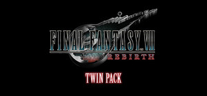 FINAL FANTASY VII REMAKE & REBIRTH Twin Pack banner