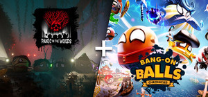 Bang-On Balls: Chronicles + Panic In The Woods banner