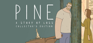 Pine: A Story of Loss Collector's Edition banner