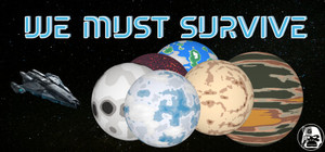 We must survive banner