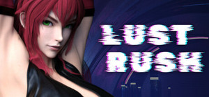 LUST RUSH banner