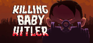 Killing Baby Hitler banner