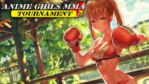 Anime Girls - MMA Tournament banner