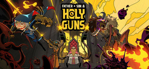 Father, Son & Holy Guns banner