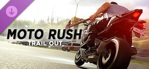 TRAIL OUT | Moto Rush banner