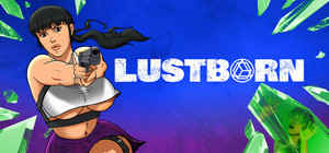 Lustborn banner