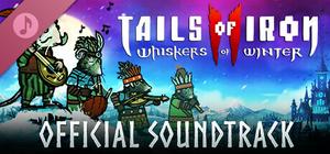 Tails of Iron 2: Whiskers of Winter - Digital Official Soundtrack banner