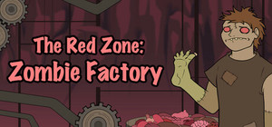 The Red Zone: Zombie Factory banner