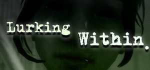 Lurking Within banner