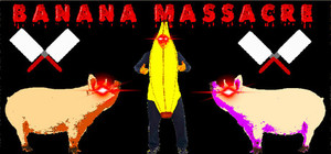 Banana Massacre banner